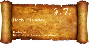 Hoch Tivadar névjegykártya